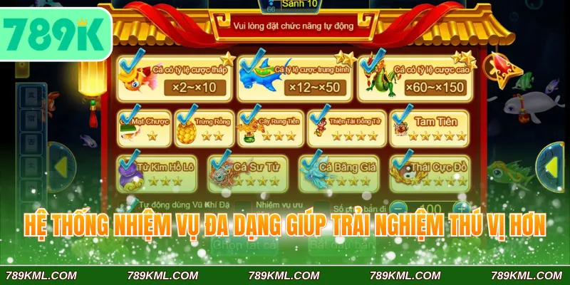 Tam Tiên Bắn Cá 789K – Trò Chơi Đổi Thưởng Hot Hiện Nay 4 Hệ thống nhiệm vụ đa dạng giúp trải nghiệm thú vị hơn