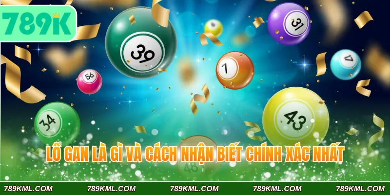 Lô gan là gì và cách nhận biết chính xác nhất