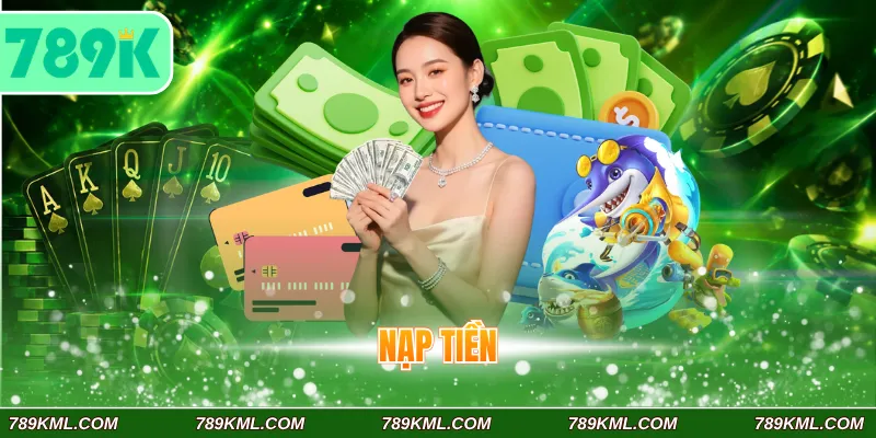 Nạp tiền 789k