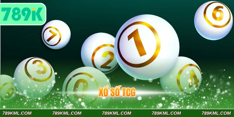Xổ Số TCG 789K - Sảnh Cược Quay Số Đổi Thưởng Đỉnh Cao 2026 1 Xổ số TCG